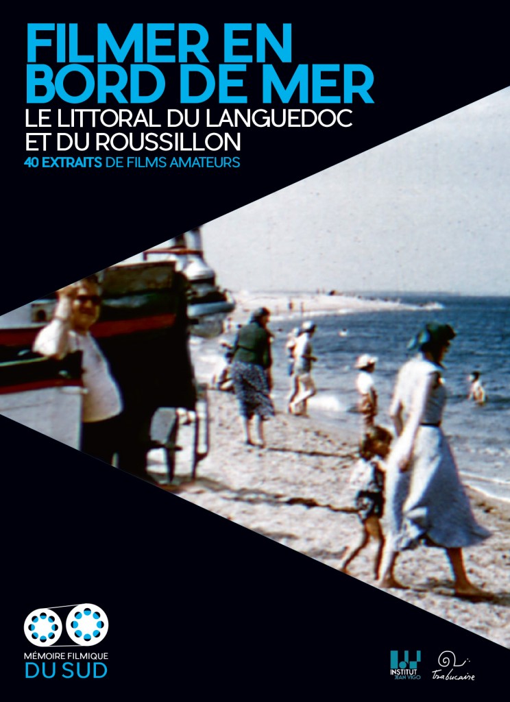 Ouvrage "Filmer en bord de mer : Le littoral du Languedoc et du Roussillon"